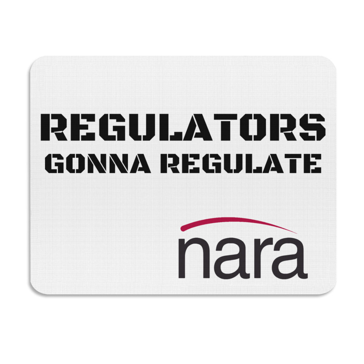 Regulator's Rest Rectangle Mouse Pad - Regulators Gonna Regulate