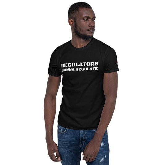 Compliance Commander T-Shirt (M) - white text - Regulators Gonna Regulate